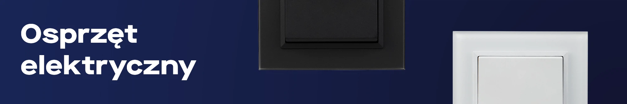 Kategoria: Osprzęt elektryczny